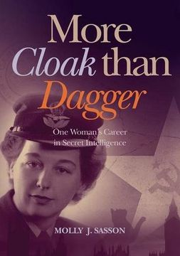 portada MORE CLOAK THAN DAGGER: One Woman's Career in Secret Intelligence