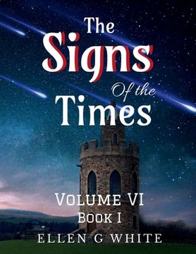 portada The Signs of the Times Volume Six (Book One) (en Inglés)