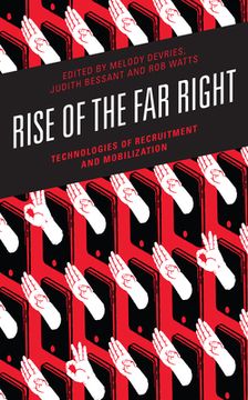 portada Rise of the Far Right: Technologies of Recruitment and Mobilization
