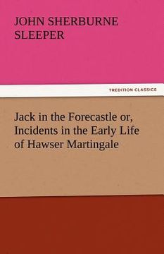 portada jack in the forecastle or, incidents in the early life of hawser martingale (in English)
