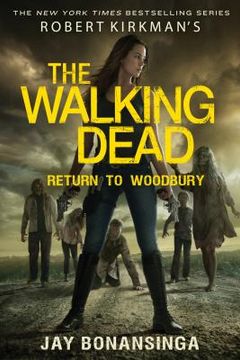 portada Robert Kirkman's the Walking Dead: Return to Woodbury (The Walking Dead Series) (en Inglés)