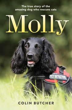 portada Molly: The True Story of the Amazing dog who Rescues Cats 