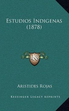 portada Estudios Indigenas (1878) (in Spanish)