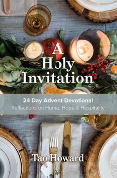 portada A Holy Invitation: Reflections on Home, Hope & Hospitality (en Inglés)