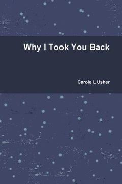 portada Why I Took You Back (en Inglés)