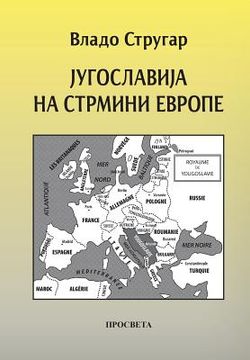 portada Jugoslavija Na Strmini Evrope (en Serbio)