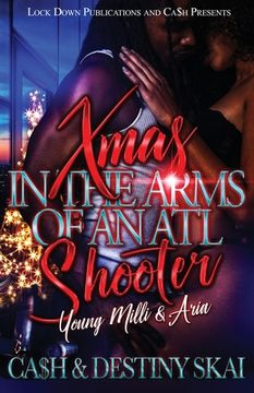 portada Xmas in the Arms of an ATL Shooter (en Inglés)
