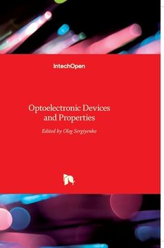 portada Optoelectronic Devices and Properties (en Inglés)