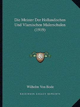 portada Die Meister Der Hollandischen Und Vlamischen Malerschulen (1919) (in German)