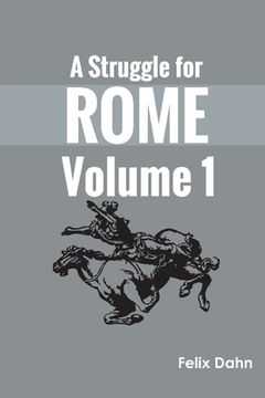 portada A Struggle for Rome v 1 (en Inglés)