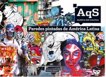 portada Alerta que Salpica: Paredes Pintadas de América Latina (in Spanish)