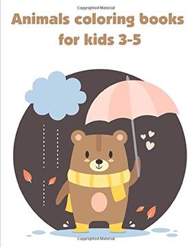 portada Animals Coloring Books for Kids 3-5: Funny Image age 2-5, Special Christmas Design (Baby Genius) 