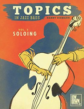 portada Topics in Jazz Bass: Soloing (en Inglés)