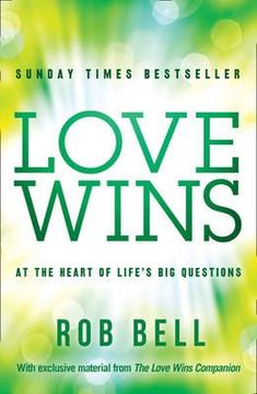 portada love wins: at the heart of life's big questions (in English)