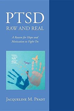 portada Ptsd Raw and Real: A Reason for Hope and Motivation to Fight on