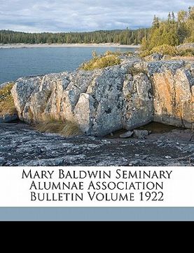 portada mary baldwin seminary alumnae association bulletin volume 1922 (en Inglés)