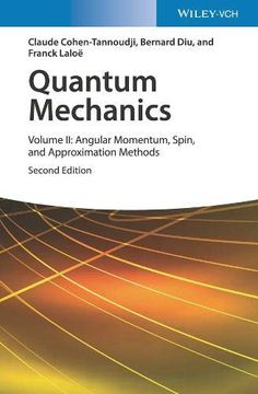 portada Quantum Mechanics, Volume 2: Angular Momentum, Spin, and Approximation Methods (en Inglés)