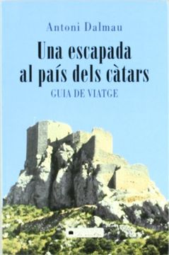 portada Una Escapada al País Dels Càtars (en Catalá)