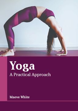 portada Yoga: A Practical Approach (en Inglés)