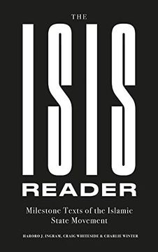 portada The Isis Reader: Milestone Texts of the Islamic State Movement (en Inglés)