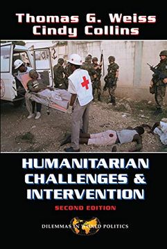 portada Humanitarian Challenges and Intervention: Second Edition (Dilemmas in World Politics) (en Inglés)