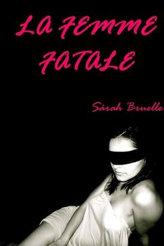 portada La Femme Fatale