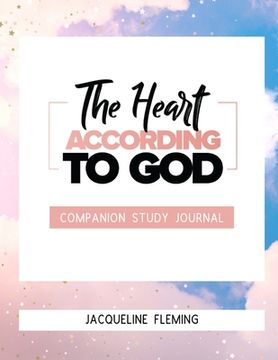 portada The Heart According to God Companion Study Journal (en Inglés)