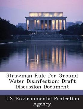 portada Strawman Rule for Ground Water Disinfection: Draft Discussion Document (en Inglés)