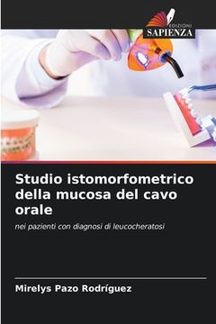 portada Studio istomorfometrico della mucosa del cavo orale (en Italiano)
