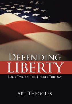 portada Defending Liberty: Book two of the Liberty Trilogy (in English)