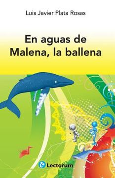 portada En Aguas De Malena, La Ballena (spanish Edition)