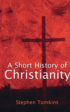 portada A Short History of Christianity (Lion Histories) (en Inglés)
