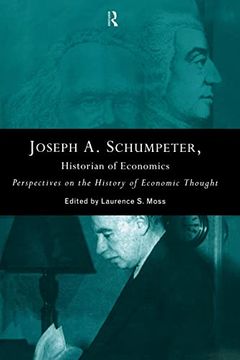 portada Joseph a. Schumpeter: Historian of Economics: Perspectives on the History of Economic Thought (en Inglés)