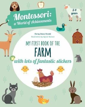 portada My First Book of the Farm: Montessori a World of Achievements