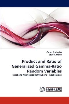 portada product and ratio of generalized gamma-ratio random variables (en Inglés)