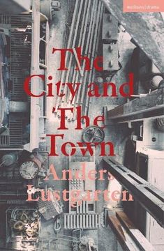 portada The City and the Town (Modern Plays) (en Inglés)