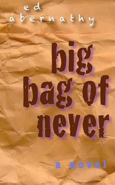 portada Big Bag Of Never (en Inglés)