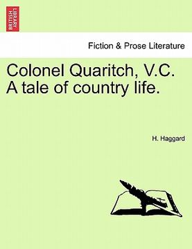 portada colonel quaritch, v.c. a tale of country life. (in English)