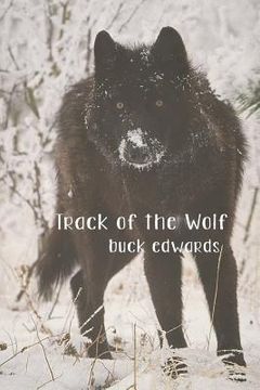 portada Track of the Wolf (in English)