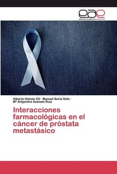 portada Interacciones Farmacológicas en el Cáncer de Próstata Metastásico (in Spanish)