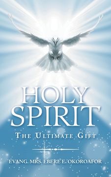portada Holy Spirit the Ultimate Gift