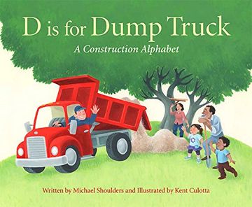 portada D is for Dump Truck: A Construction Alphabet (en Inglés)