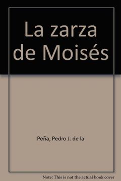 portada La zarza de moises (in Spanish)