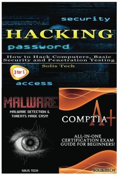 portada Hacking + Malware + Comptia a+ (in English)