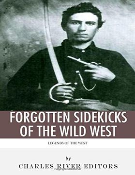 portada Legends of the West: Forgotten Sidekicks of the Wild West