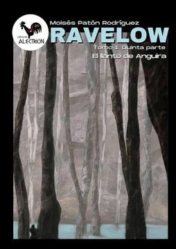 portada Ravelow (Tomo 1. Quinta parte) - El llanto de Anguira. -edición internacional-