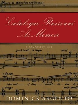portada Catalogue Raisonne as Memoir: A Composer's Life (en Inglés)
