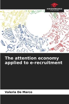 portada The attention economy applied to e-recruitment (in English)