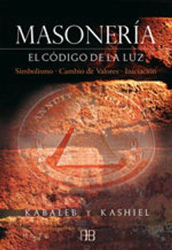portada Masoneria: El Codigo de la luz (in Spanish)