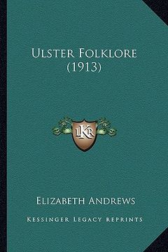 portada ulster folklore (1913) (en Inglés)